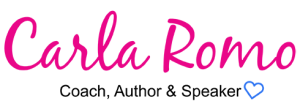 Carla Romo - Coach, Author, Speaker